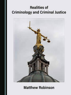 cover image of Realities of Criminology and Criminal Justice